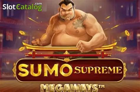 Sumo Supreme Megaways .